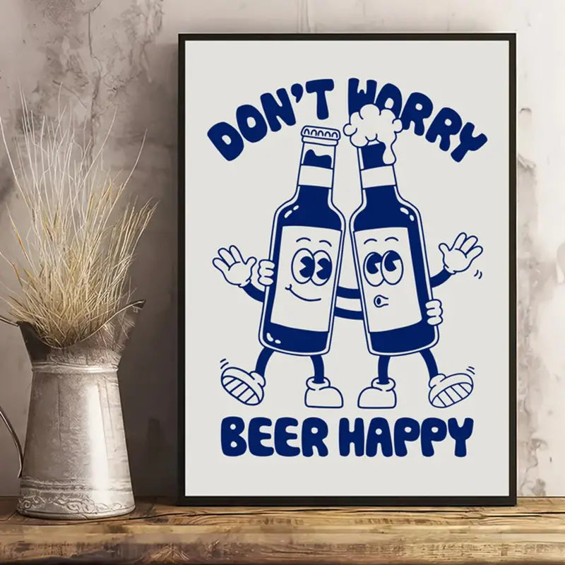 Don't worry, Beer Happy