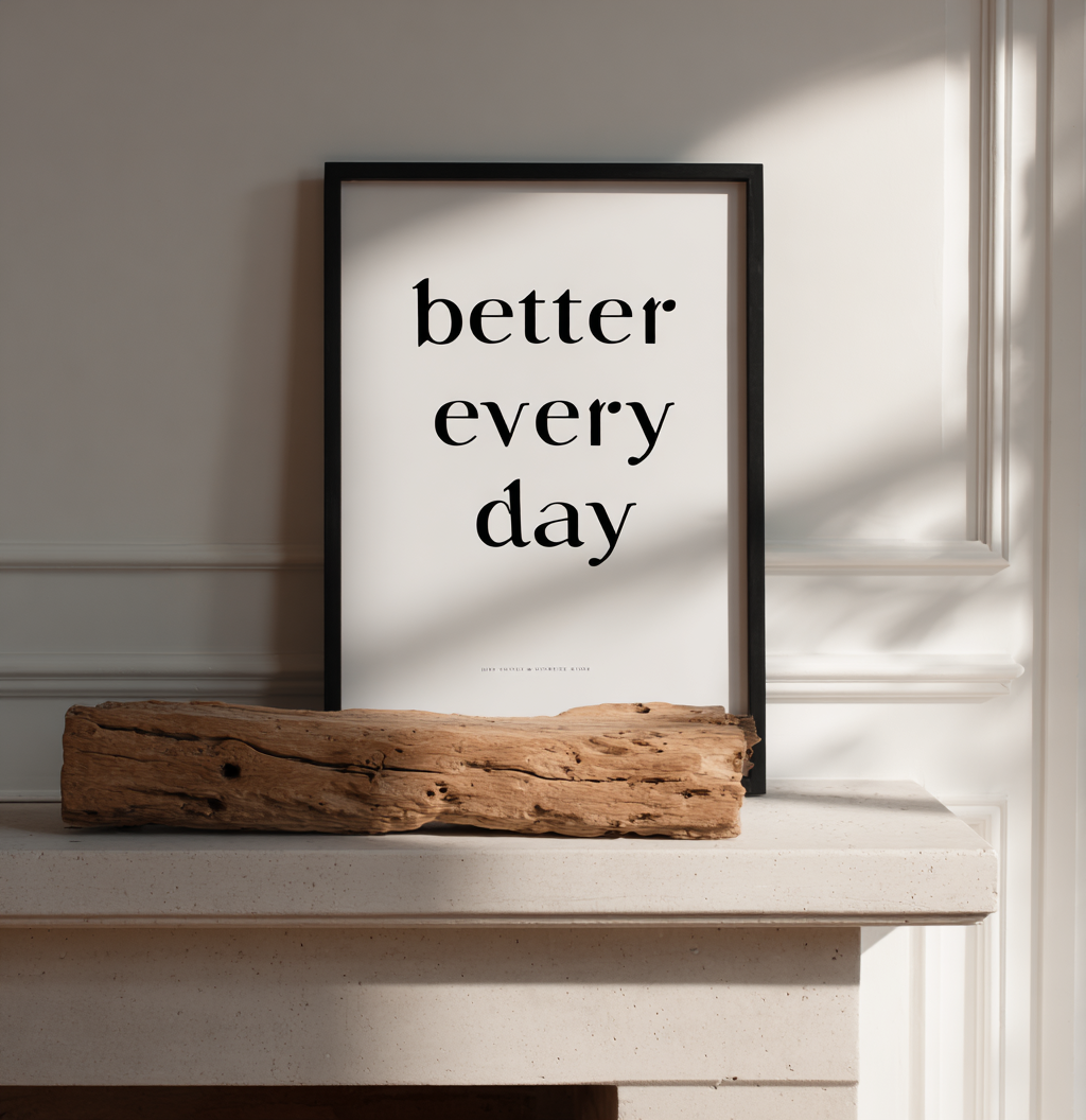Better every day